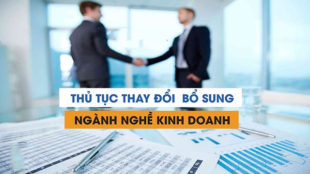Thay đổi, bổ sung ngành nghề kinh doanh